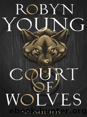 02 Court of Wolves by Robyn Young