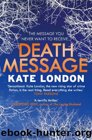 02 Death Message by Kate London