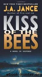 02 Kiss of the Bees by J A Jance