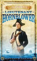 02 Lieutenant Hornblower by C. S. Forester