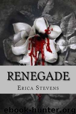 02 Renegade by Erica Stevens