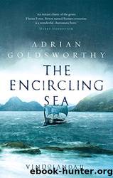 02 The Encircling Sea by Adrian Goldsworthy