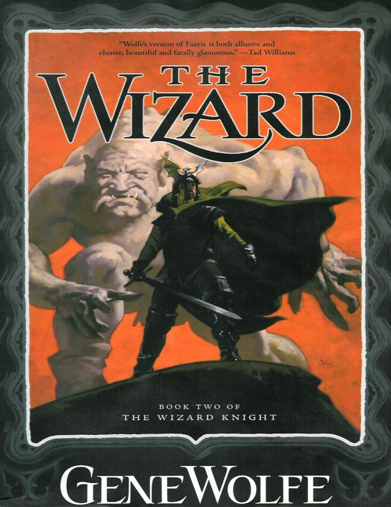 02 The Wizard by Wolfe Gene