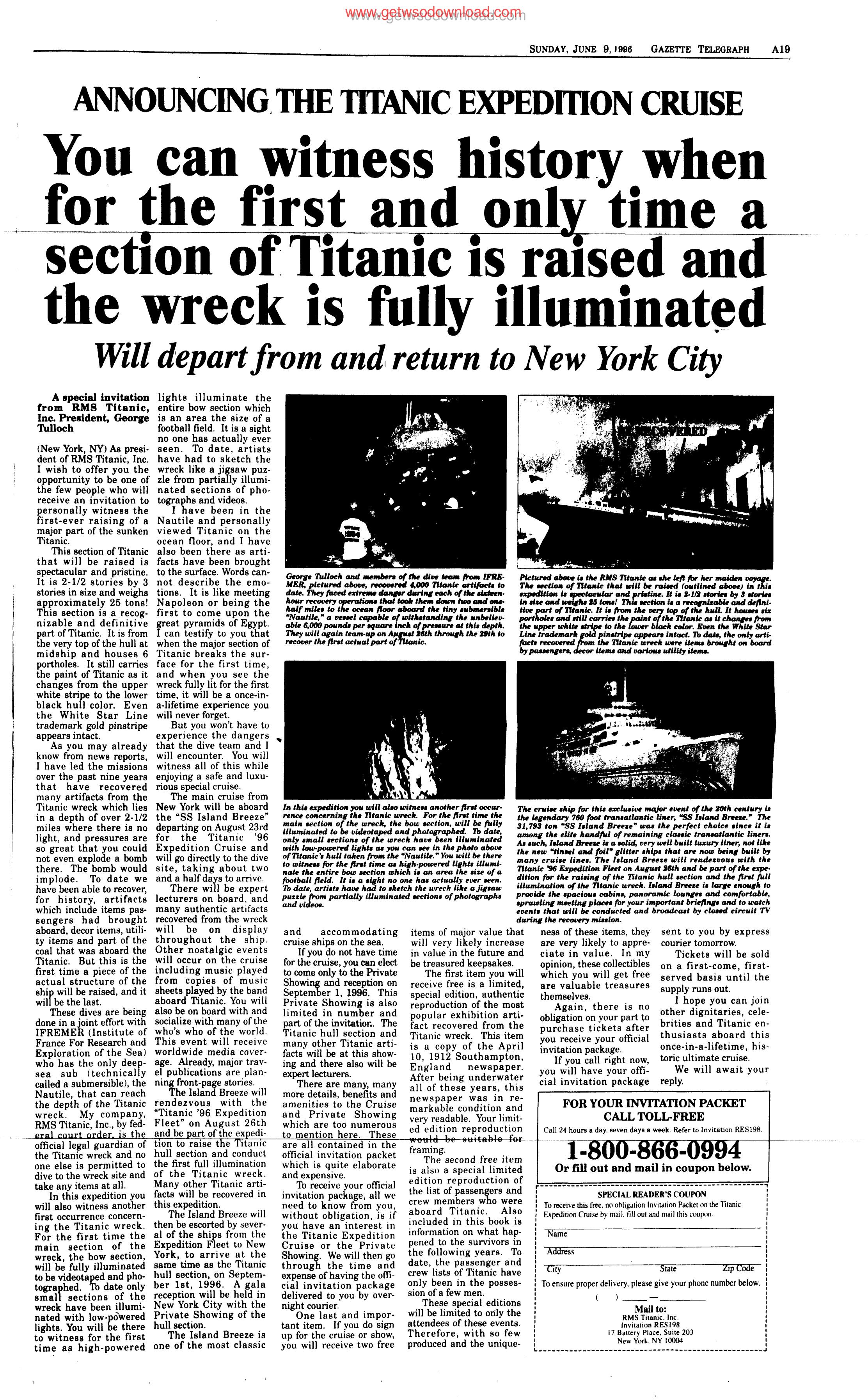 02 You can witness history when for the first and only time a section of Titanic is raised by Anjelina