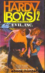 02-Evil, Inc by Franklin W. Dixon