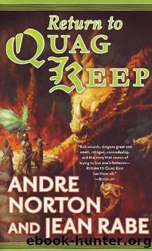 02. Andre Norton, Jean Rabe by Return to Quag Keep (Greywatch Quag Keep Book 2)