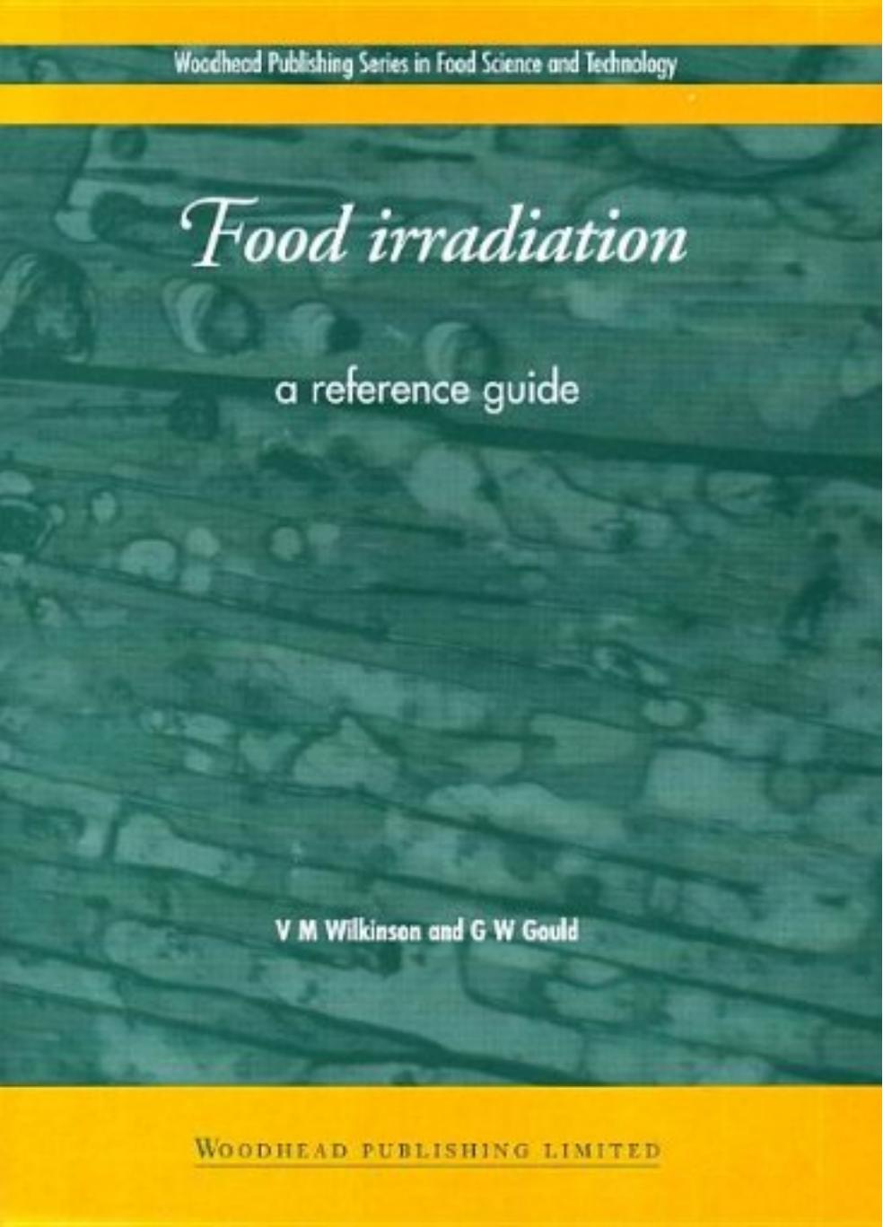 024. Food Irradiation by A Reference Guide (1998)