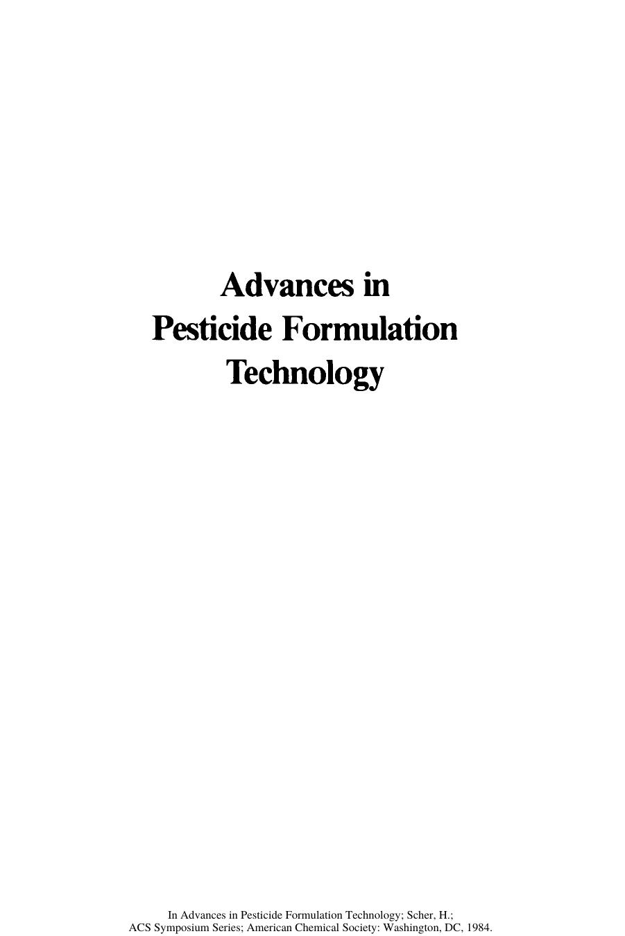 0254. Advances in Pesticide Formulation Technology (1984) by Unknown
