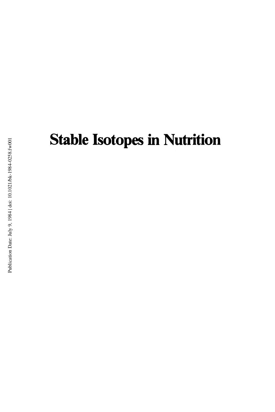 0258. Stable Isotopes in Nutrition (1984) by Unknown