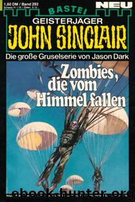 0293 - Zombies, die vom Himmel fallen by Jason Dark