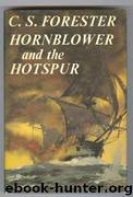 03 - Hornblower and the Hotspur by C. S. Forester
