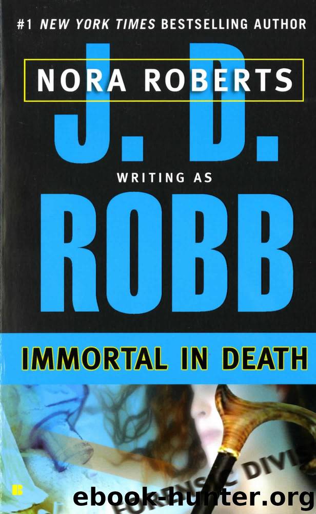 03 - Immortal in Death by J. D. Robb