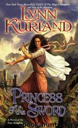 03 - Princess of the Sword by Lynn Kurland