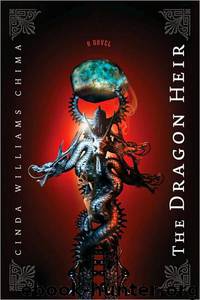 03 - The Dragon Heir by Cinda Williams Chima