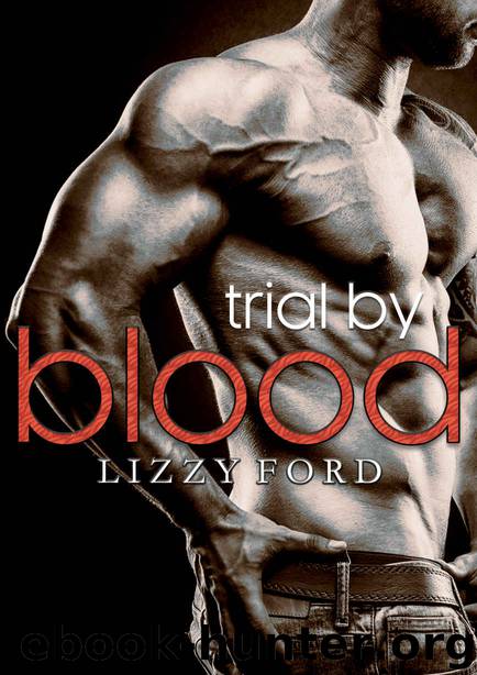 03 - Trial by Blood by Lizzy Ford