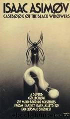 03 Casebook Of The Black Widowers by Isaac Asimov