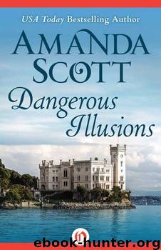 03 Dangerous Illusions by Amanda Scott