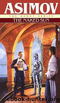 03 The Naked Sun by Isaac Asimov