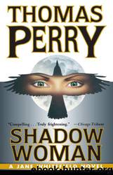 03- Shadow Woman by Thomas Perry
