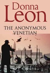 03. Anonymous Venetian by Donna Leon