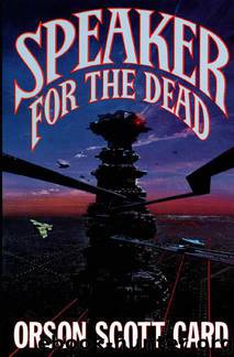 03.02 Speaker for the Dead by Orson Scott Card
