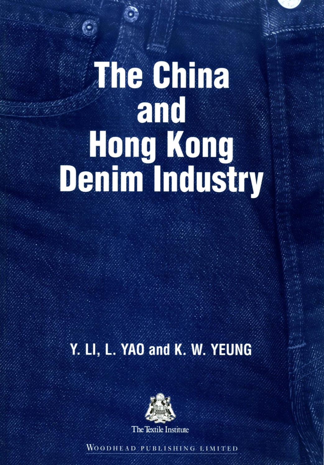 030. The China and Hong Kong Denim Industry (2003) by Unknown