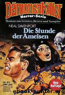 031 - Die Stunde der Ameisen by Dämonenkiller