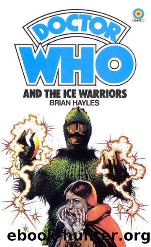033 - Doctor Who and the Ice Warriors by Brian Hayles