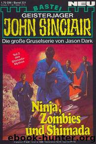 0331 - Ninja, Zombies und Shimada by Jason Dark