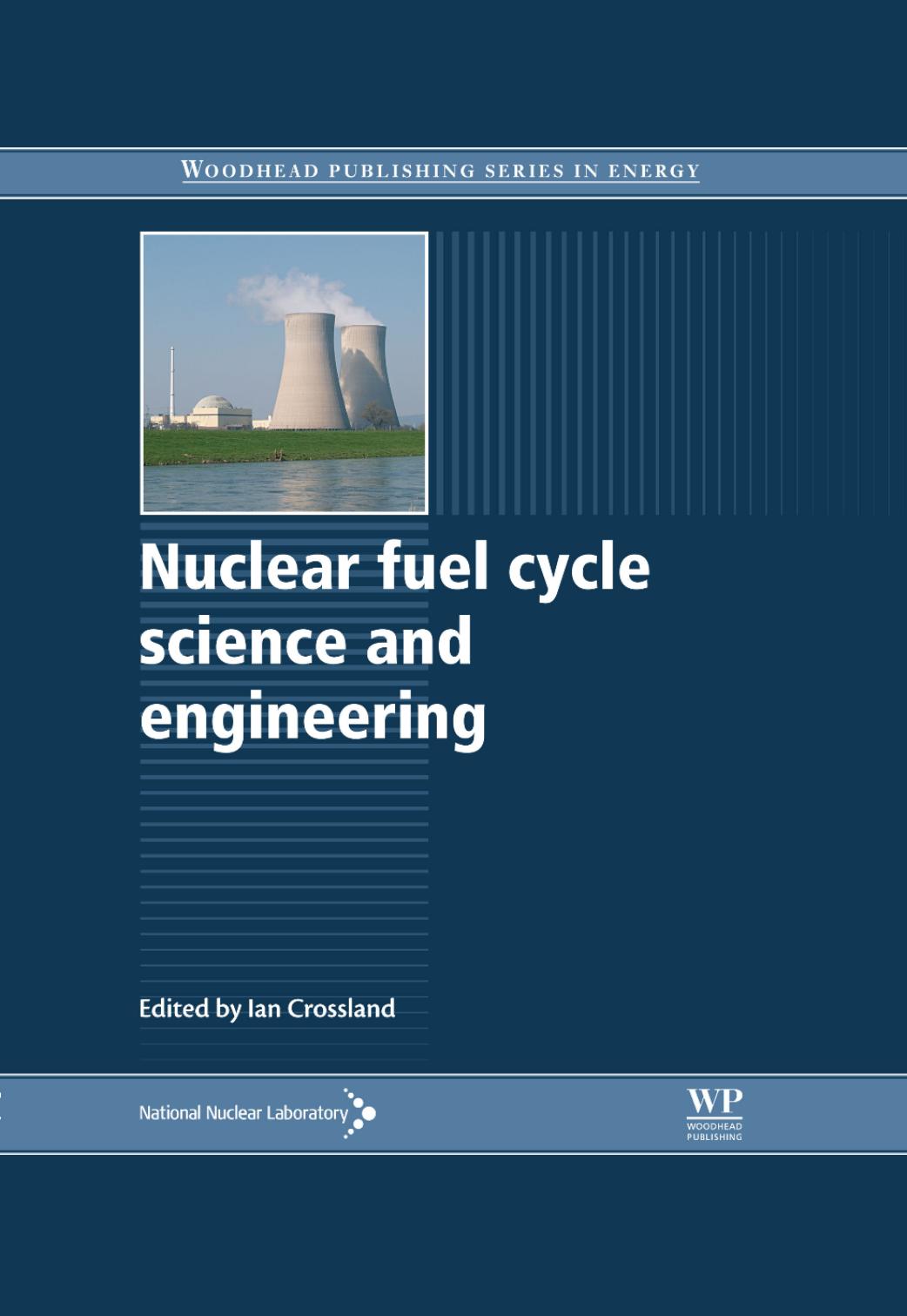 037. Nuclear Fuel Cycle Science and Engineering (2012) by Unknown
