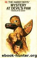 038 Mystery at Devil's Paw by Franklin W. Dixon