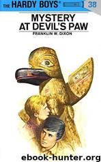 038-The Mystery Of The Devils Paw by Franklin W. Dixon