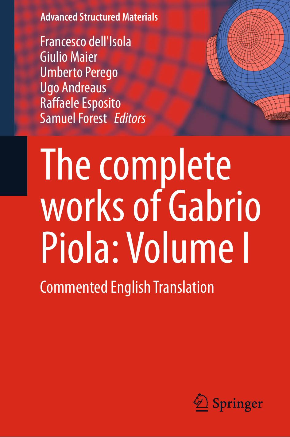 038. The Complete Works of Gabrio Piola Volume I by Commented English Translation (2014)