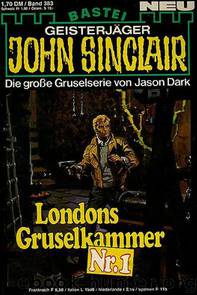 0383 - Londons Gruselkammer Nr. 1 by Jason Dark