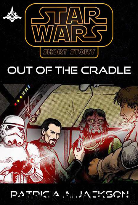 03BBY: Out of the Cradle by Patricia A. Jackson
