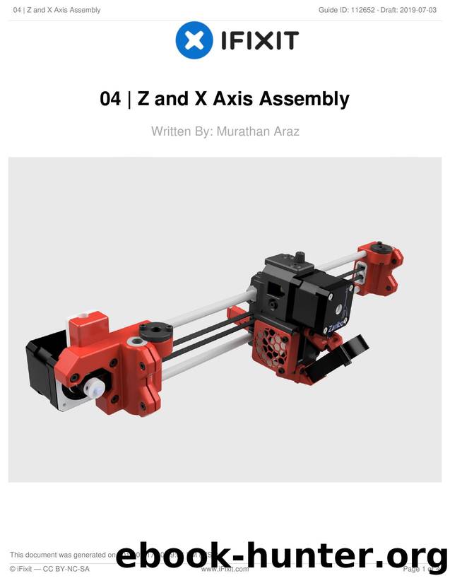 04 | Z and X Axis Assembly by Unknown