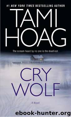 04 - Cry Wolf by Tami Hoag