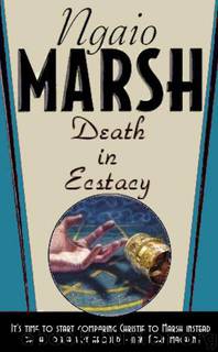 04 - Death In Ecstasy by Ngaio Marsh