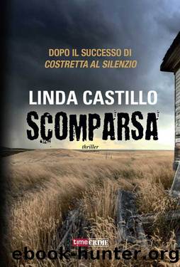 04 - Scomparsa by Linda Castillo