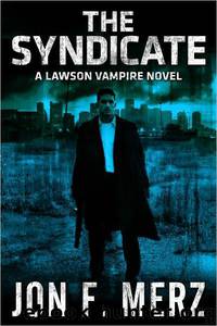 04 - The Syndicate by Jon F. Merz