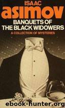 04 Banquets Of The Black Widowers by Isaac Asimov
