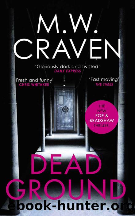 04 Dead Ground by M. W. Craven
