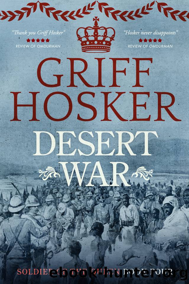 04 Desert War (Soldier of the Queen #4) by Griff Hosker