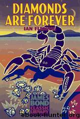 04 Diamonds Are Forever by Ian Fleming