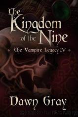 04 The Kingdom of the Nine by Dawn Gray