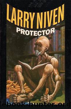 04-Protector by Larry Niven