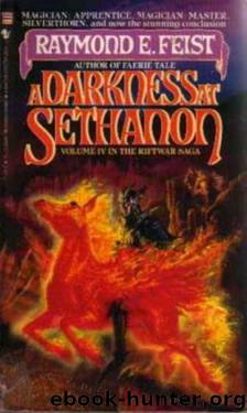 04. A Darkness at Sethanon by Raymond E. Feist