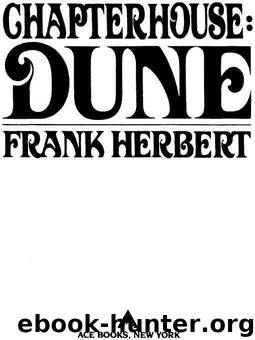 04.06 Chapterhouse: Dune by Frank Herbert