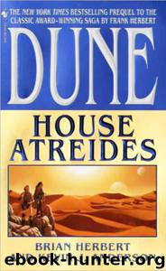 04.12P Dune: House Atreides by Brian Herbert; Kevin Anderson