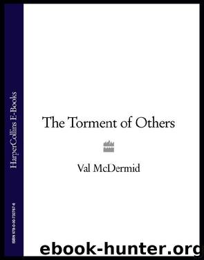 04.The Torment of Others by Val McDermid